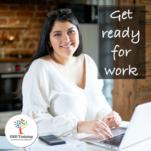 Get Ready For Work - GRH Training